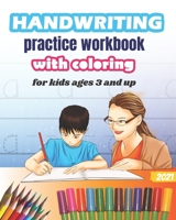 Handwriting practice workbook with coloring for kids ages 3 and up: Solid and Sturdy book to BIG Letter Tracing for Preschoolers and coloring images ... paper waith Beautiful graphics for coloring. B08XLG5Y9Z Book Cover