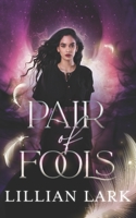 Pair of Fools B09M4NZG8D Book Cover