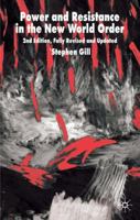 Power and Resistance in the New World Order (International Political Economy) 1403903905 Book Cover