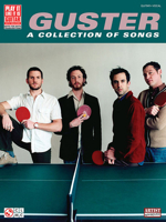 Guster: A Collection of Songs 1603780149 Book Cover