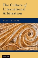 The Culture of International Arbitration 019997392X Book Cover