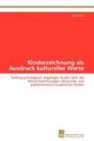 Kinderzeichnung als Ausdruck kultureller Werte 3838128974 Book Cover