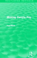 Making People Pay (Routledge Revivals) 0415828325 Book Cover