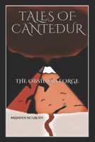 Tales of Cantedur: The Obsidian Forge B08NDRBVMZ Book Cover