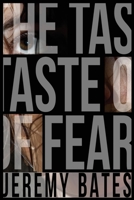 The Taste of Fear 0993764614 Book Cover