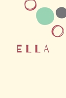 Ella: Personnalized notebook for girls & Women: Pretty Vintage lined journal for Diary, Composition, school notes, Journaling, Writing, Planning. 1660484065 Book Cover
