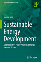 Sustainable Energy Development: A Comparative Policy Analysis of the EU Member States 3031280644 Book Cover