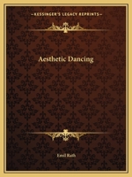 Aesthetic Dancing. 0766173984 Book Cover
