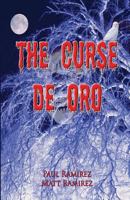 The Curse De Oro 1461032873 Book Cover