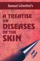A Treatise On Diseases Of The Skin: 1 8180560767 Book Cover