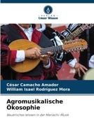 Agromusikalische Ökosophie (German Edition) 6203486078 Book Cover