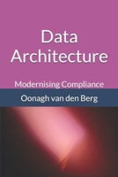 Modernising Compliance: Data Architecture B0GV1FRLML Book Cover