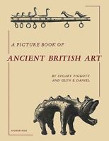 A Picture Book of Ancient British Art 0521176409 Book Cover