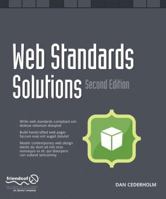 Web Standards Solutions: The Markup and Style Handbook (Pioneering Series) 1590593812 Book Cover