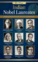 Indian Nobel Laureates: Inspiring Stories of Genius, Discovery, and Humanity: A Short Biographical Journey Through the Lives of India's Nobel Prize Winners B0GRR2QPD6 Book Cover