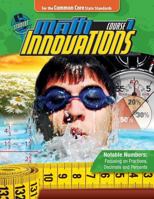 Math Innovations Course 1: Notable Numbers: Focusing on Fractions, Decimals and Percents Student Text + 6 year online license 0757566855 Book Cover