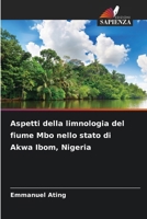 Aspetti della limnologia del fiume Mbo nello stato di Akwa Ibom, Nigeria (Italian Edition) 6208562538 Book Cover