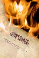 Chocolate Love Letters: For Black Men from the Women & Children Who Love Them 0692737308 Book Cover