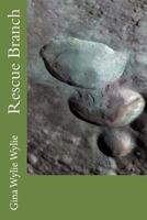 Rescue Branch 1478306688 Book Cover