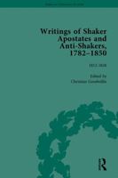 Writings of Shaker Apostates and Anti-Shakers, 1782-1850 1138664731 Book Cover