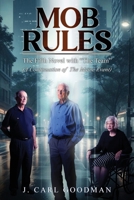 Mob Rules: (A Continuation from The Maine Event) B0F1WT1D36 Book Cover
