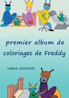 Album de coloriages de Freddy (French Edition) 2322157392 Book Cover