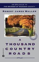 A Thousand Country Roads 0446613061 Book Cover