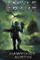 Castle Brave B0FPJFDQJ4 Book Cover
