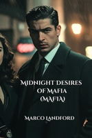 Midnight Desires of Mafia (MAFIA) B0DPR8MRT3 Book Cover