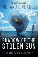 Shadow of the Stolen Sun: The Stolen Sun Saga Book 2 B09S15XL8C Book Cover