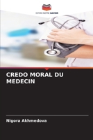 Credo Moral Du Medecin (French Edition) 6207052978 Book Cover