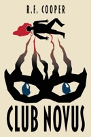 Club Novus 1736971522 Book Cover
