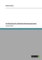 Tarifautonomie und Unternehmensautonomie 3640865677 Book Cover