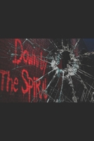 Down by the Spiral B0F2435FCR Book Cover