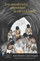 Los neandertales abandonan la cueva Foradá B08SH42VF6 Book Cover