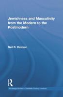 Jewishness and Masculinity from the Modern to the Postmodern 1138878499 Book Cover