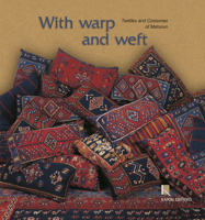 With Warp and Weft: The Textiles and Costumes of Metsovo 9607037782 Book Cover