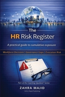The HR Risk Register: A practical guide to cumulative exposure 191827312X Book Cover