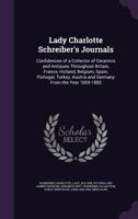 Lady Charlotte Schreiber: Extracts from Her Journal, 1853-1891 1274512646 Book Cover