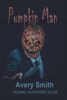 Pumpkin Man 1096549417 Book Cover