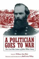 Politician Goes To War 0271026189 Book Cover