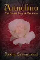 Annalina - The Untold Story of Mrs Claus 148276993X Book Cover