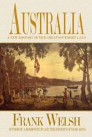 Australia : A New History of the Great Southern Land 1585678619 Book Cover