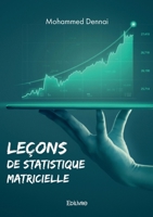 Leçons de statistique matricielle (French Edition) 2414603348 Book Cover
