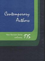 Contemporary Authors New Revision Series, Volume 175 0787695394 Book Cover