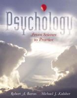 Psychology: From Science to Practice 0205516181 Book Cover