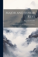 Major and Minor Keys: Critical Essays On Philippine Fiction and Poetry 1021324515 Book Cover