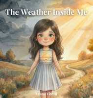 The Weather Inside Me B0GYV3JN56 Book Cover