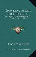 Grundlagen Der Flugtechnik 1016685327 Book Cover