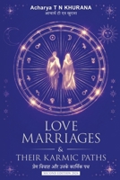 Love Marriages and Their Karmic Paths 9376310543 Book Cover